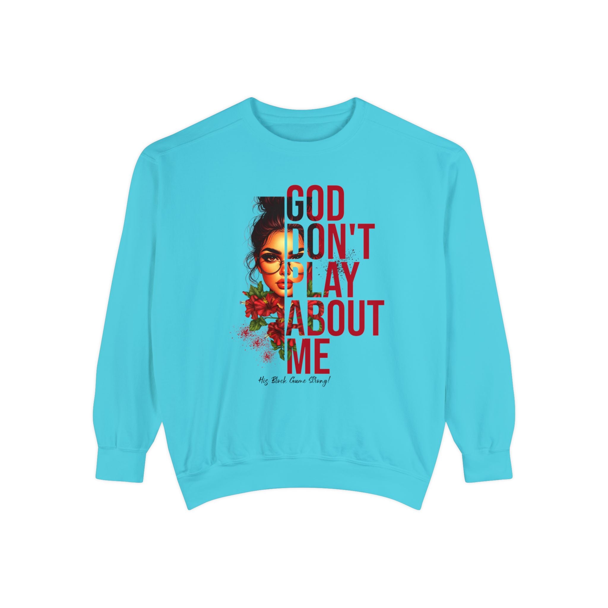 God Don’t Play About Me Premium Fleece Sweatshirt – White