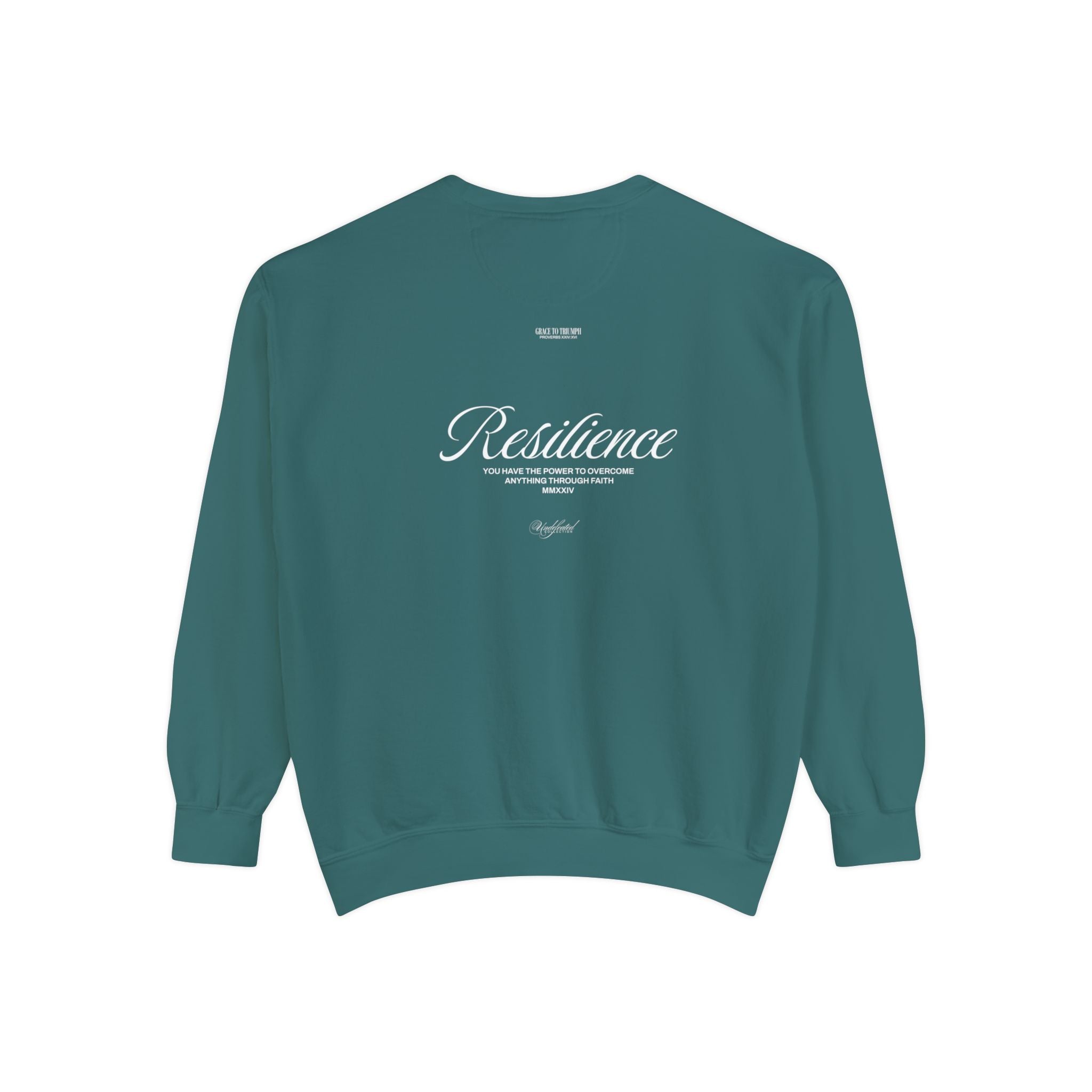 Resilience - Undefeated Sweatshirt