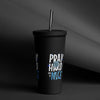 Pray Hard Be Nice Insulated Tumbler