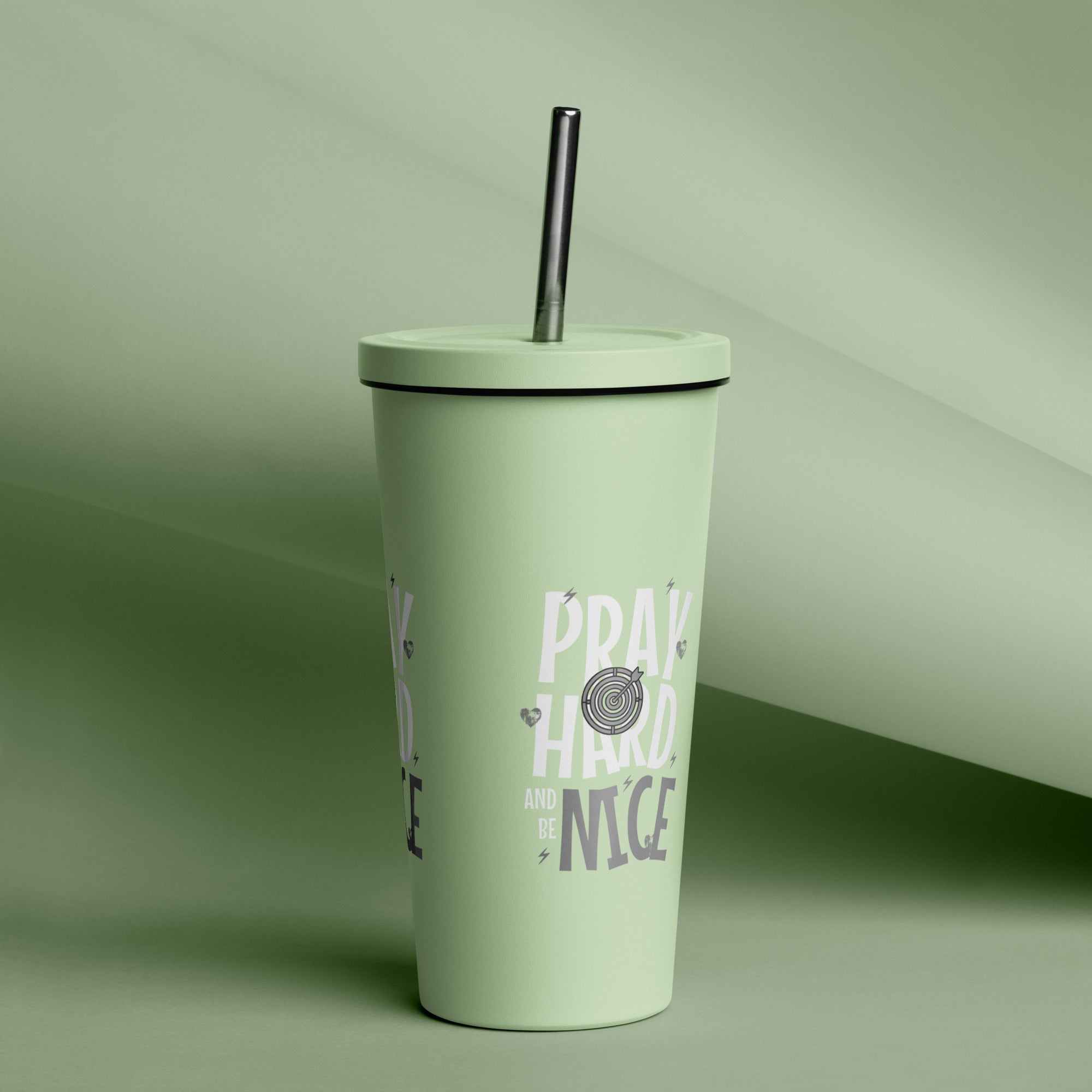 Pray Hard Be Nice Insulated Tumbler