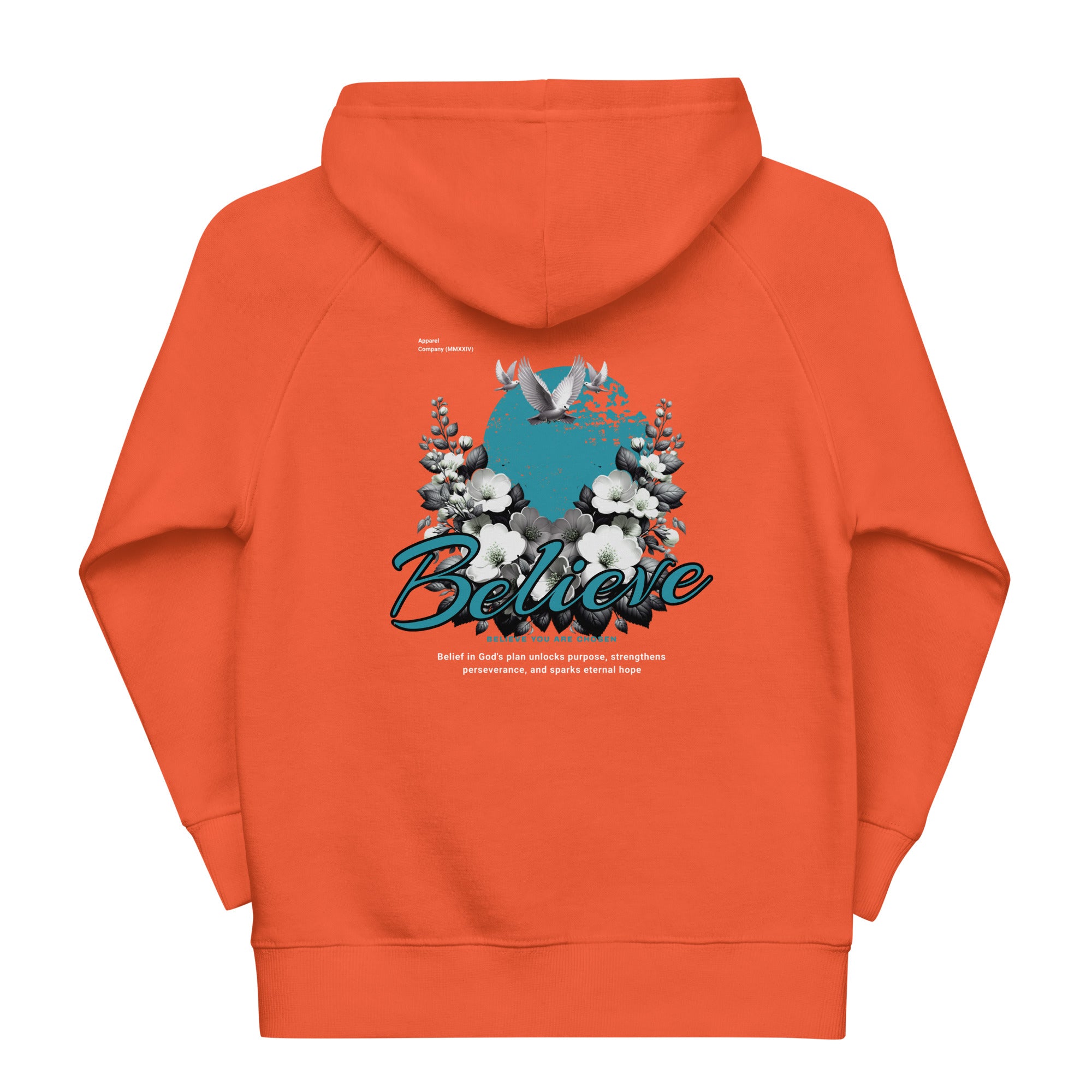 Believe You Are Chosen Kids Organic Hoodie