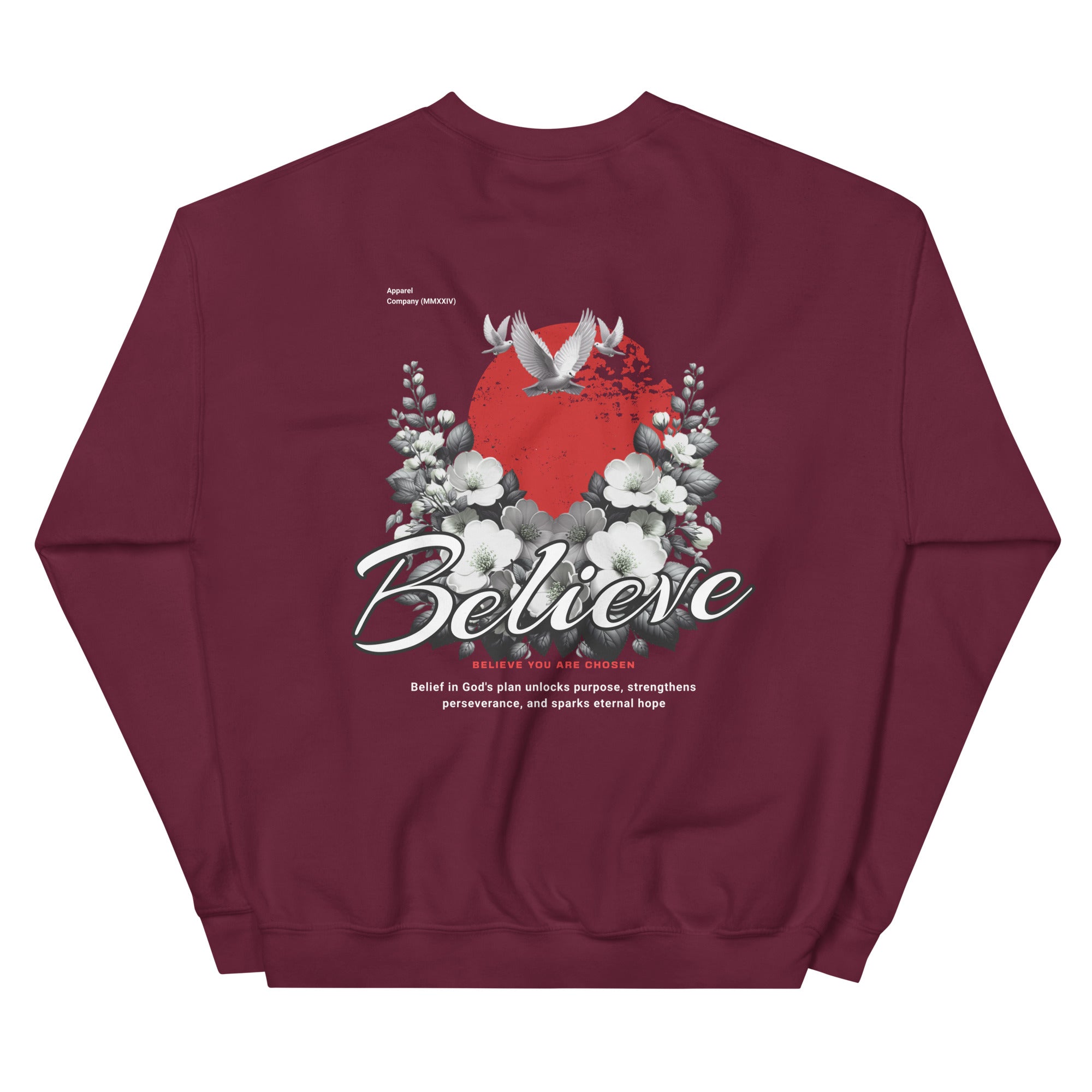 Believe You Are Chosen Unisex Sweatshirt