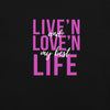 Live'n & Love'n My Best Life T-shirt - Inspired by John 10:10